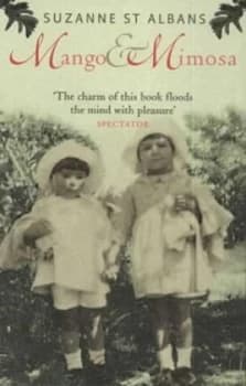 Mango and Mimosa by Suzanne Marie Adele Beauclerk St.Albans Paperback