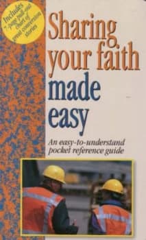 Sharing Your Faith Made Easy Paperback