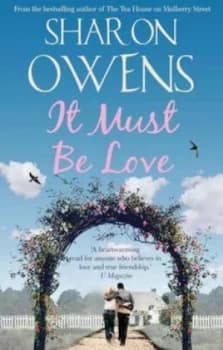 It Must Be Love by Sharon Owens Paperback