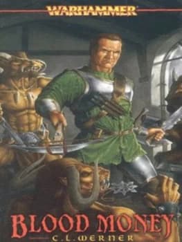 Blood Money by C. L Werner Paperback