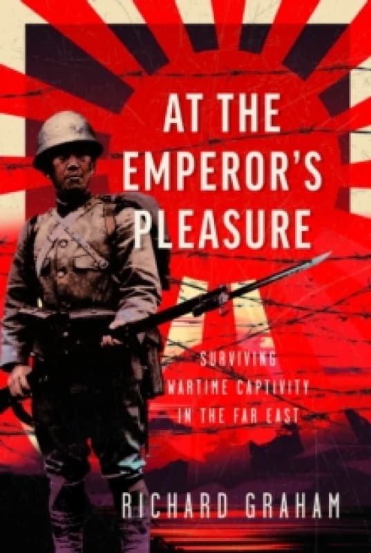 At the Emperor's Pleasure. Hardback. By Richard Graham Books
