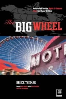 The Big Wheel by Bruce Thomas Paperback