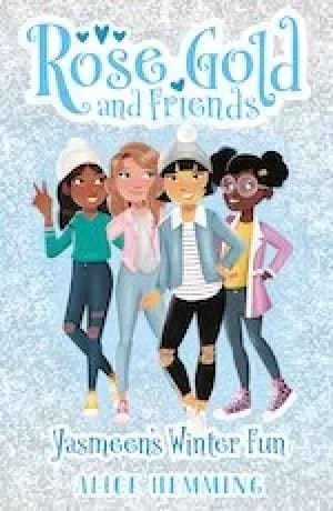 Rose Gold and Friends #2: Yasmeens Winter Fun