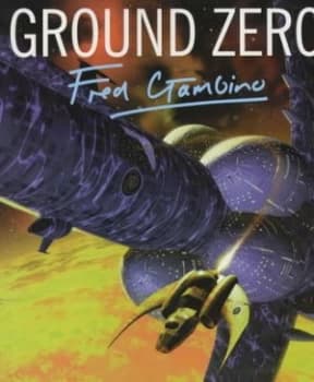 Ground Zero by Fred Gambino Book