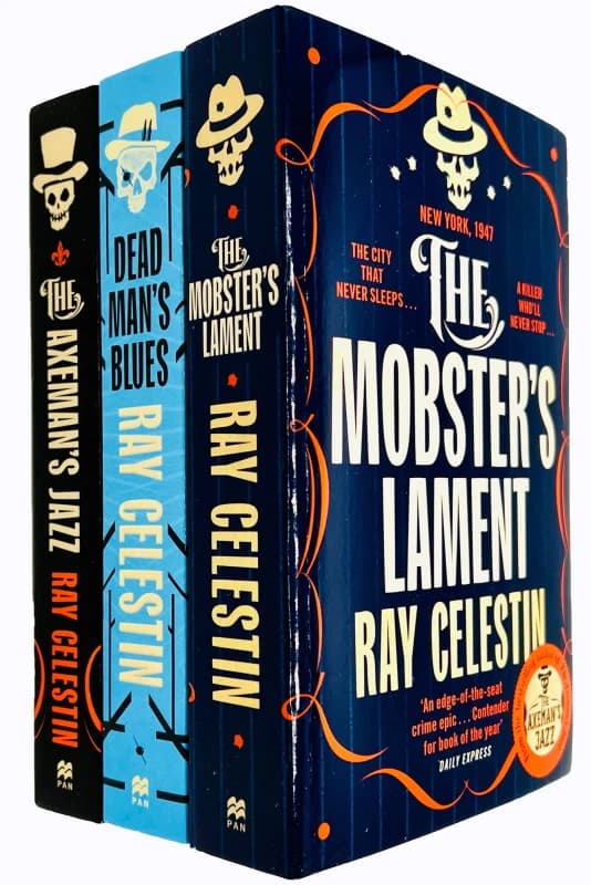 Ray Celestin 3 Book Set: The Axeman's Jazz, Dead Man's Blues, The Mobster's Lament Ray Celestin Books