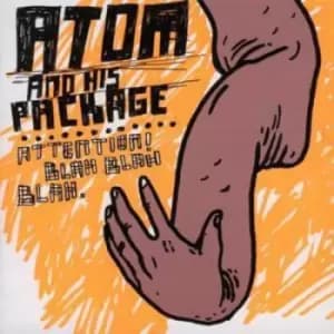 Attention Blah Blah Blah by Atom And His Package CD Album