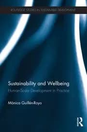 Sustainability and Wellbeing Human-Scale Development in Practice