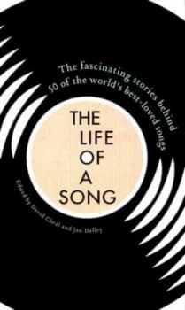 The life of a song by David Cheal