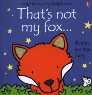 Thats Not My Fox ... by Fiona Watts Hardback