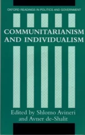 Communitarianism and Individualism by Shlomo Avineri