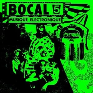 Bocal 5 - Musique Electronique Vinyl
