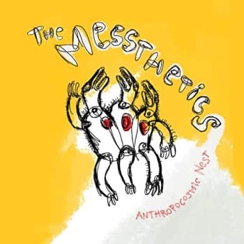 The Messthetics - Anthropocosmic Nest CD