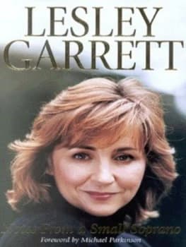 Lesley Garrett by Lesley Garrett Hardback