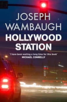 Hollywood Station by Joseph Wambaugh Book