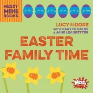 Easter family time by Lucy Moore
