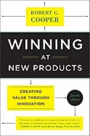 winning at new products creating value through innovation