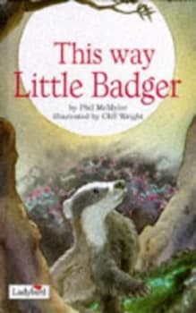 This Way Little Badger by Ladybird Hardback