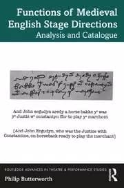 Functions of Medieval English Stage Directions Analysis and Catalogue