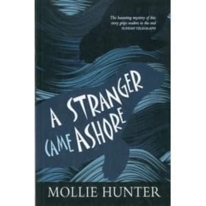 A Stranger Came Ashore