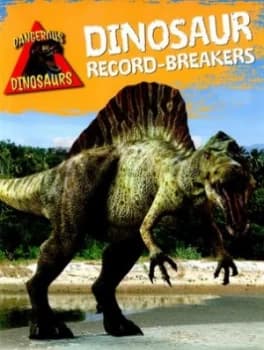 Dinosaur Record-Breakers by Liz Miles Hardback