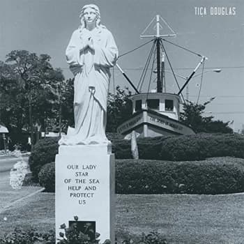 Tica Douglas - Our Lady Star of the Sea, Help and Protect Us CD