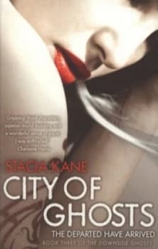 City of Ghosts by Stacia Kane Paperback