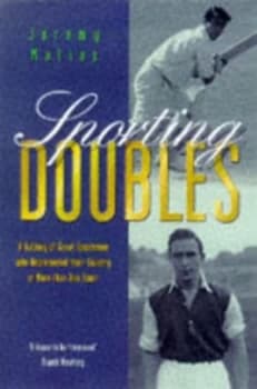 Sporting Doubles by Jeremy Malies Hardback