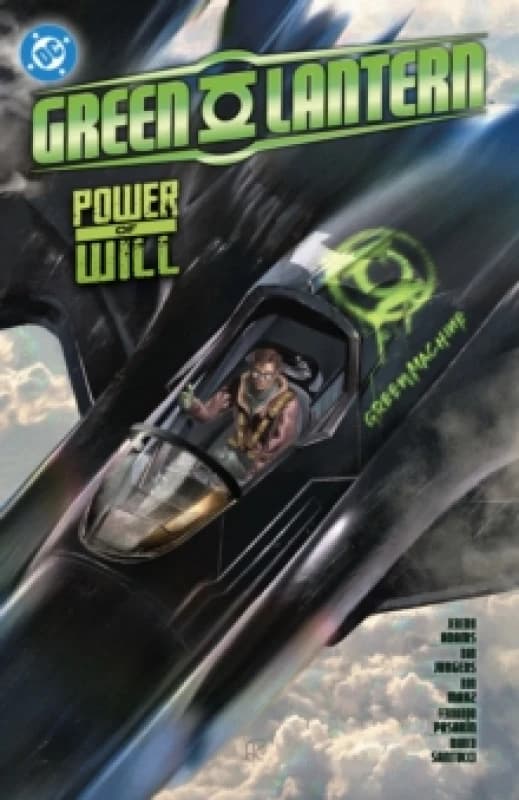 Green Lantern Vol. 3: Power of Will Paperback / softback