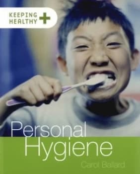 Personal Hygiene by Carol Ballard Paperback