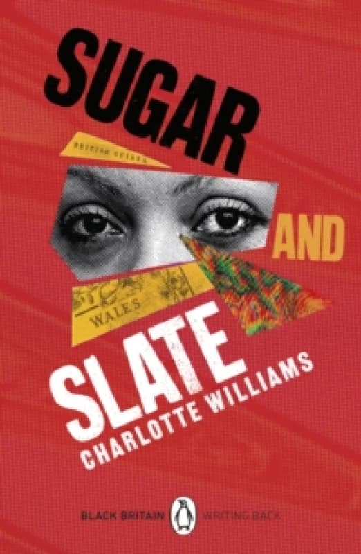 Sugar and Slate. Paperback. By Charlotte Williams Books