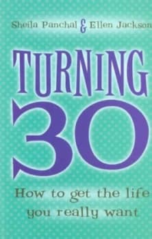 Turning 30 by Sheila Panchal Paperback