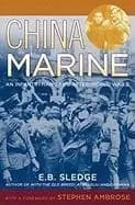 China Marine by E. B. Sledge