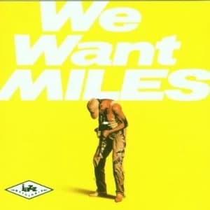 We Want Miles by Miles Davis CD Album