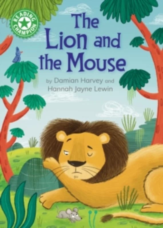 Reading Champion: The Lion and the Mouse : Independent Reading Green 5 Paperback / softback
