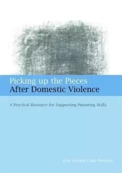 Picking up the pieces after domestic violence by Kate Iwi