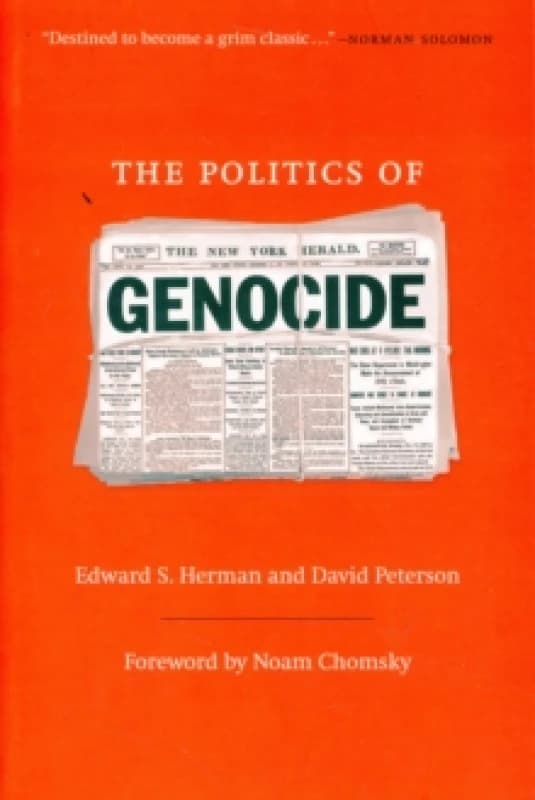 The Politics of Genocide by Edward S Herman Paperback