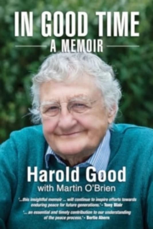 In Good Time : A Memoir Paperback / softback