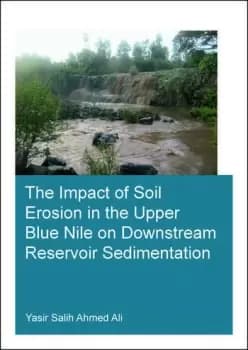 The Impact of Soil Erosion in the Upper Blue Nile on Downstream Reservoir Sedimentation