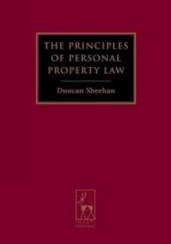 The Principles of Personal Property Law by Duncan Sheehan Paperback