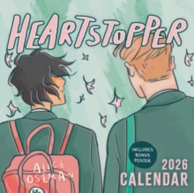 The Heartstopper 2026 Calendar : With art by Alice Oseman, and bonus poster! Calendar
