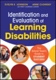 Identification and Evaluation of Learning Disabilities : The School Team's Guide to Student Success