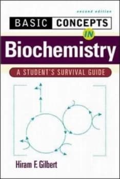 Basic Concepts in Biochemistry by Hiram F Gilbert Book