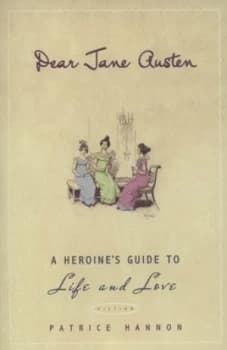 Dear Jane Austen by Patrice Hannon Paperback