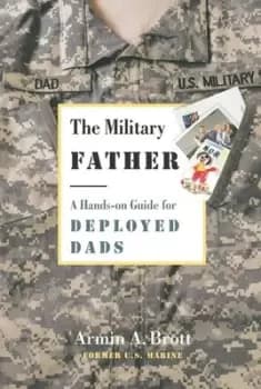 The military father - Armin A. Brott - Paperback - Used