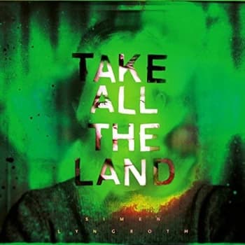 Simen Lyngroth - Take All the Land Vinyl