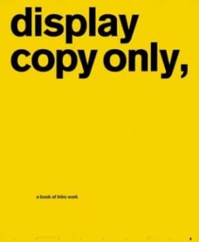 Display Copy Only by Adrian Shaughnessy Hardback