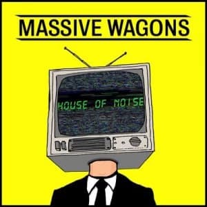 House of Noise by Massive Wagons CD Album
