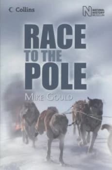 Race to the Pole by Mike Gould