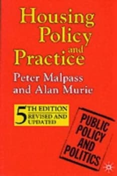 Housing Policy and Practice by Peter Malpass Paperback
