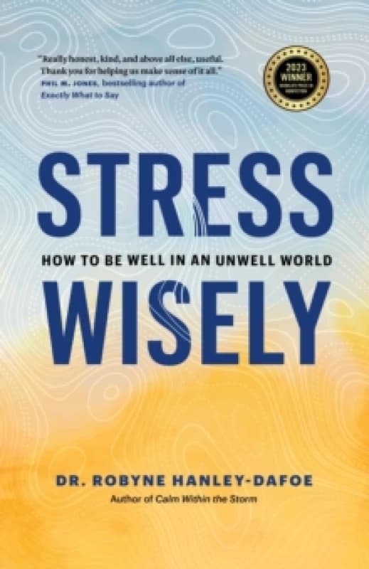 Stress Wisely Paperback / softback